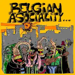 ... - Belgian Asociality ... - Belgian Asociality