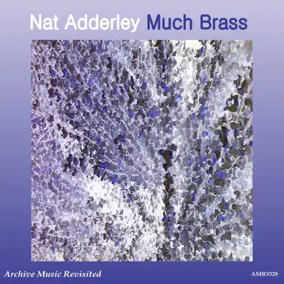 Much Brass - Nat Adderley