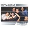 Matia Bazar: The Best of Platinum, 2007