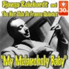 My Melancholy Baby - Single