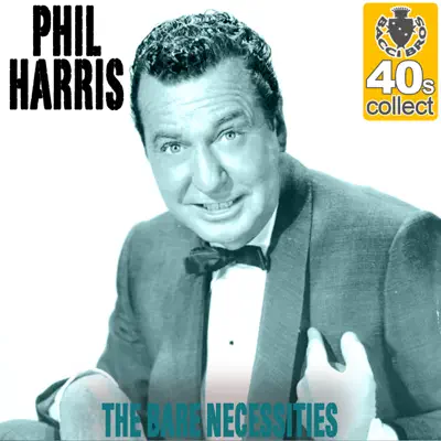 The Bare Necessities (Remastered) - Single - Phil Harris
