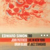 Trio (Live In New York at Jazz Standard) [with John Patitucci & Brian Blade]