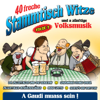 40 freche Stammtischwitze - Folge 3 - Various Artists