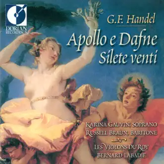 Apollo e Dafne, HWV 122: Aria: Felicissima quest'alma (Most fortunate is this soul) (Dafne) by Bernard Labadie, Les Violons du Roy, Russell Braun & Karina Gauvin song reviws