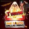 She South Dallas Swag song lyrics