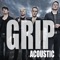 Grip (Acoustic) - Badwolf lyrics