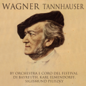 Wagner: Tannhauser (Opera romantica in tre atti) - Orchestra del Festival Di Bayreuth, Karl Elmendorff, Carl Stralendorf, Ruth Jost-Arden, Sigismund Pilinszky & Erna Berger
