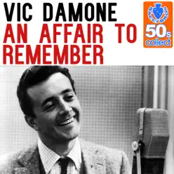 An Affair to Remember (Remastered) - Single - Vic Damone