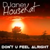 Don't You Feel Alright - Single, 2013