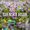 Svenska Visor, Vol. 1 - Various Artists