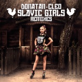Donatan - Cleo - Slavic Girls (Jaro Dubstep Remix)