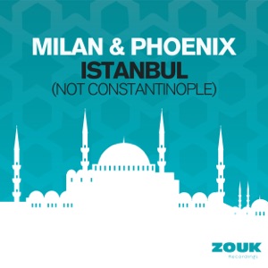 Milan & Phoenix - Istanbul (Not Constantinople) (Radio Edit) - Line Dance Choreographer