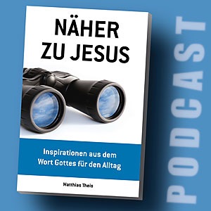 Nher zu Jesus - 9. Oktober 2018