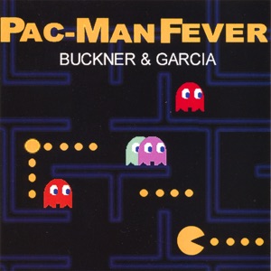 Buckner & Garcia - Pac Man Fever - 排舞 音樂