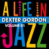 Dexter Gordon - The Hunt