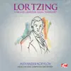 Lortzing: Tzar and Carpenter, Opera: "Overture" (Remastered) - Single album lyrics, reviews, download