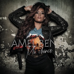 Amel Bent - Ma Chance
