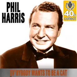 Ev'rybody Wants to Be a Cat (Remastered) - Single - Phil Harris