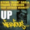 Up (Club Mix) [feat. Latrice Verrett] - Frank Turgeon & Steve Bear Sas lyrics