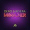 Moocher - Dero & Robbie Rivera lyrics