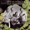 Wrap the Green Flag: Favorites of the Clancy Brothers with Tommy Makem artwork