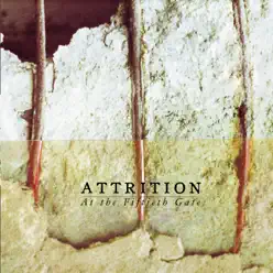 At the Fiftieth Gate (Remastered w/Bonus Tracks) - Attrition