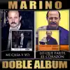 Mi Casa Y Yo / Lo Que Parte el Corazón (Doble Album) album lyrics, reviews, download
