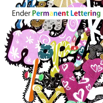 Permanent Lettering - EP - Ender
