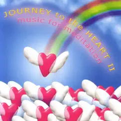 Journey to the Heart, Volume 2 by Various Artists album reviews, ratings, credits