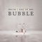 Bubble (Single Edit) - Single
