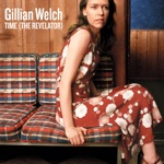 Gillian Welch - Elvis Presley Blues