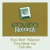 Stream & download Time Never Lies (Club Mix) [feat. Volazca] - Single