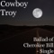 Ballad of Cherokee Bill - Cowboy Troy lyrics