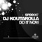 Do It Now - DJ Koutarou.a lyrics