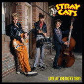 Live at the Roxy 1981 - Stray Cats