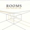 Last Ticket to Home - Rooms lyrics