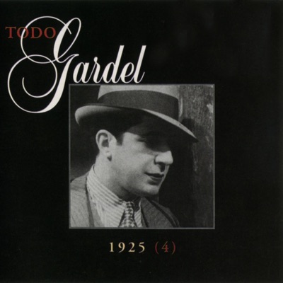 La Historia Completa de Carlos Gardel, Vol. 35 - Carlos Gardel