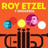 Roy Etzel y Orquesta