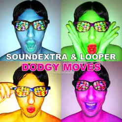 Dodgy Moves - Looper Dodgy Moves - Looper