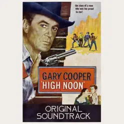 Do Not Forsake Me, Oh My Darlin' (From "High Noon") [Original Soundtrack] - Single - Tex Ritter