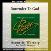 Acoustic Worship: Surrender to God (Split Tracks)