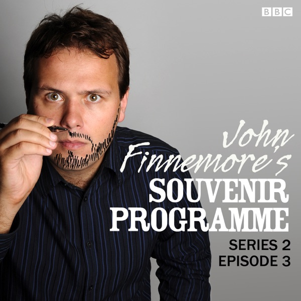 John Finnemore S Souvenir Programme Series 2 Episode 3 Ep By