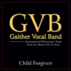 Child Forgiven (Performance Tracks) - EP