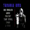 Trouble (Rmx) [feat. Pullout, Bei Maejor, TreySong, T-Pain, Wale & J.Cole] - Single album lyrics, reviews, download