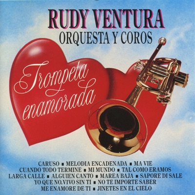 Trompeta Enamorada - Rudy Ventura