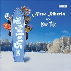 New Siberia / Low Tide - Single - Los Straitjackets
