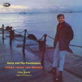 Gerry & The Pacemakers - Ferry Cross the Mersey (Mono)