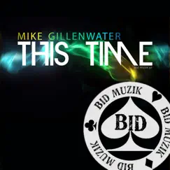 This Time - Single by Mike Gillenwater album reviews, ratings, credits