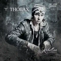 Rebellion Album Sampler 01 - EP - Thorax Rebellion Album Sampler 01 - EP - Thorax