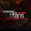 Remember The Titans (feat. Lloyd Banks, Fabolous, Royce da 5'9") - Single